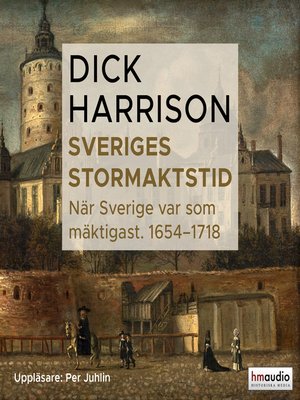 Sveriges stormaktstid - Audiobook